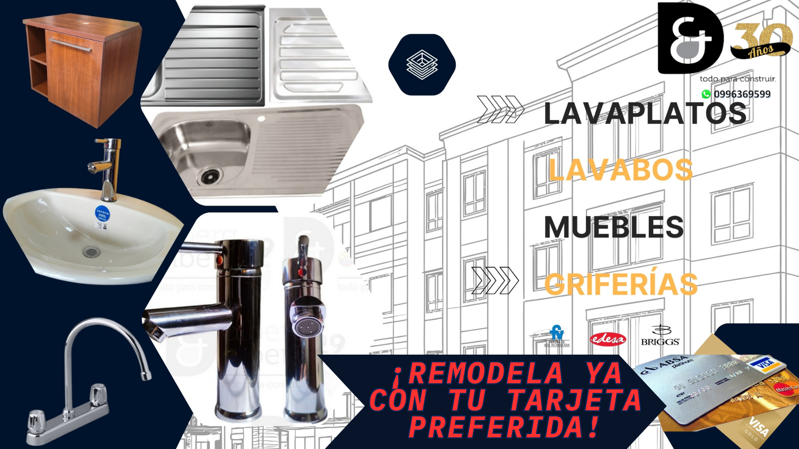 REMODELA HOY!! CON TU TARJETA DE CREDITO PREFERIDA